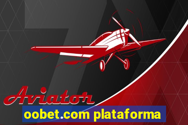 oobet.com plataforma